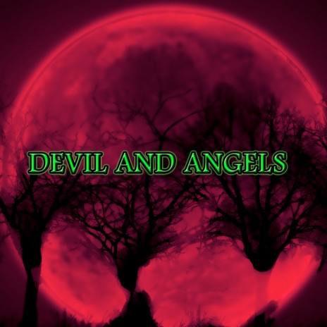 Devil And Angels