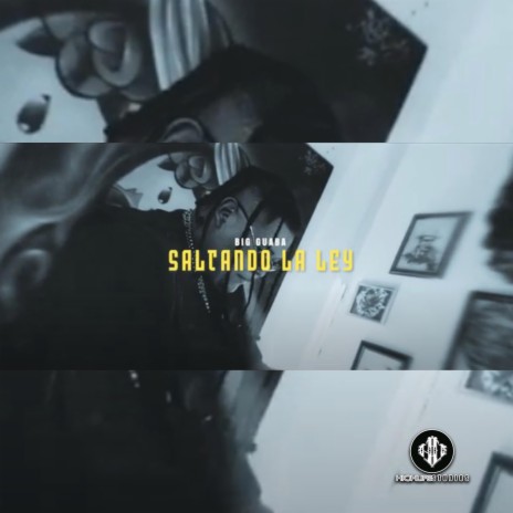 Saltando La Ley ft. Big Guaba | Boomplay Music