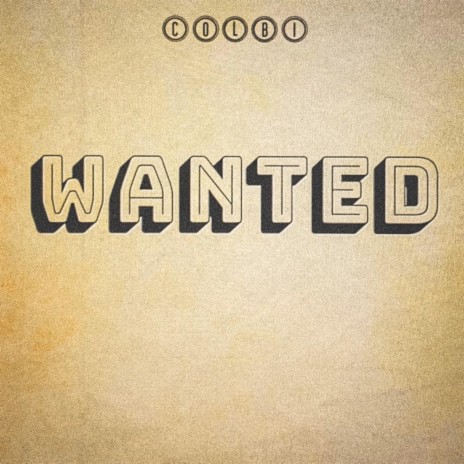 Wanted | Boomplay Music