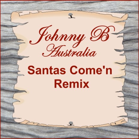 Santa's Come'n (Remix)