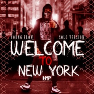 Welcome to New York Solo