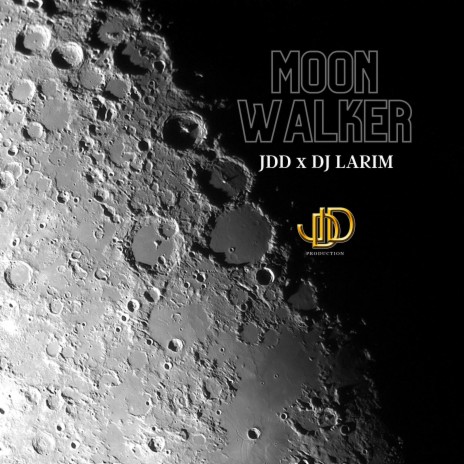 Moonwalker ft. Dj Larim | Boomplay Music