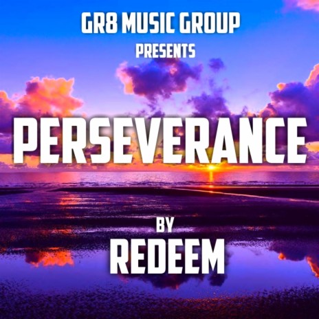 PERSEVERANCE | Boomplay Music