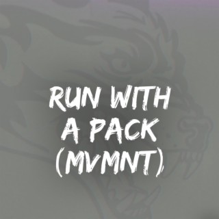 Run With A Pack (MVMNT)