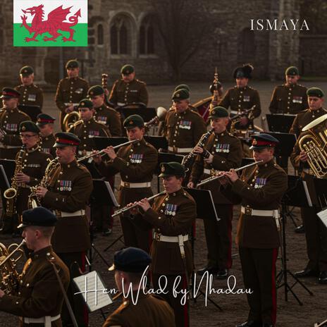 Hen Wlad fy Nhadau (Land of My Fathers) (Welsh National Anthem) ft. The Nationalism | Boomplay Music