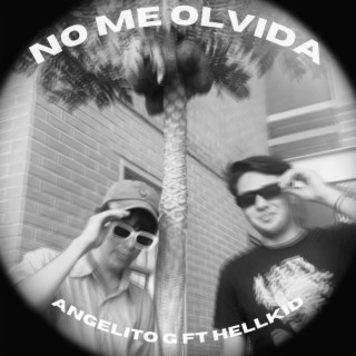 No me olvida ft. HellKid lyrics | Boomplay Music