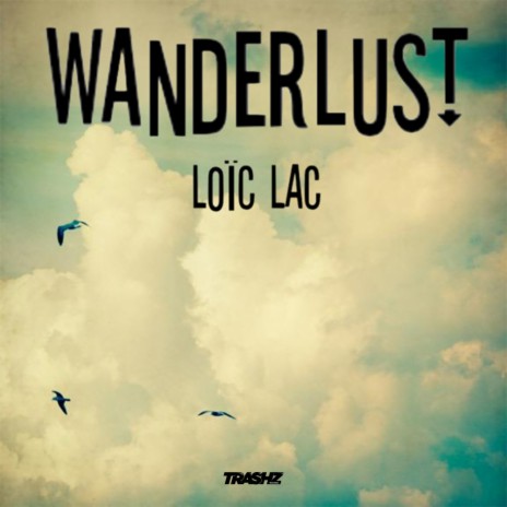 Wanderlust (Original Mix)