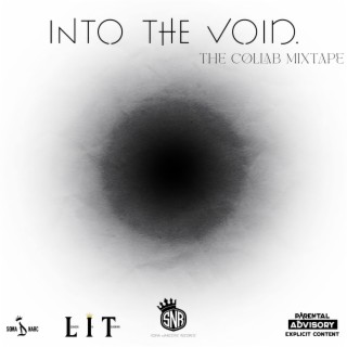 Into The Void. The Collab Mixtape