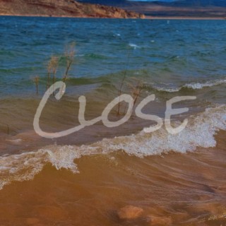 Close lyrics | Boomplay Music