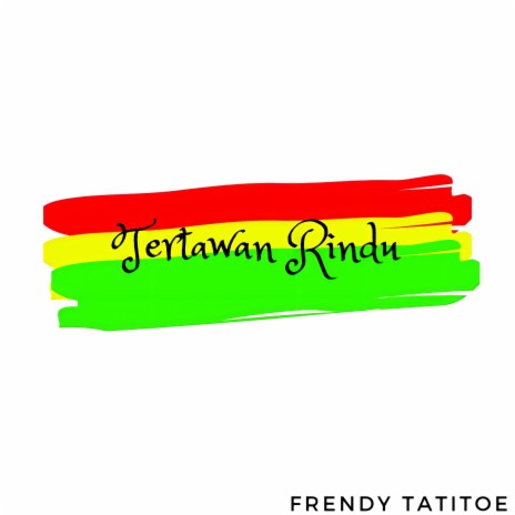 Tertawan Rindu | Boomplay Music