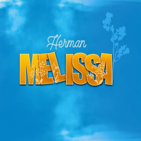 Melissa | Boomplay Music