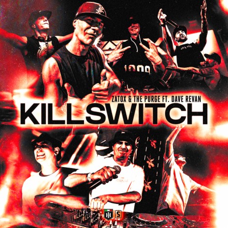 Killswitch (Original Mix) ft. The Purge & Dave Revan | Boomplay Music