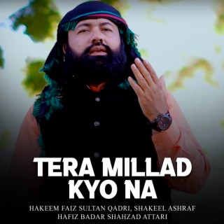 Tera Millad Kyo Na