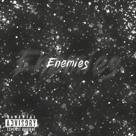 Enemies ft. Blaze tha Meziah | Boomplay Music
