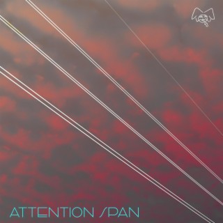 Attention Span