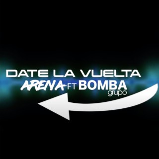 DATE LA VUELTA