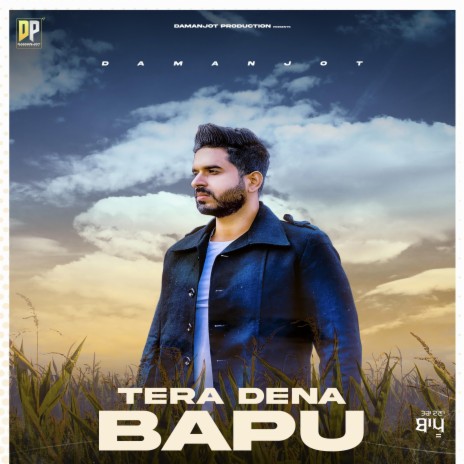 Tera Dena Bapu | Boomplay Music