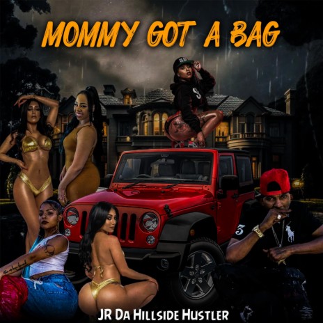 Mommy Got a Bag | Boomplay Music