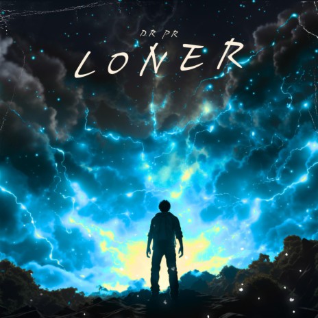 LONER | Boomplay Music