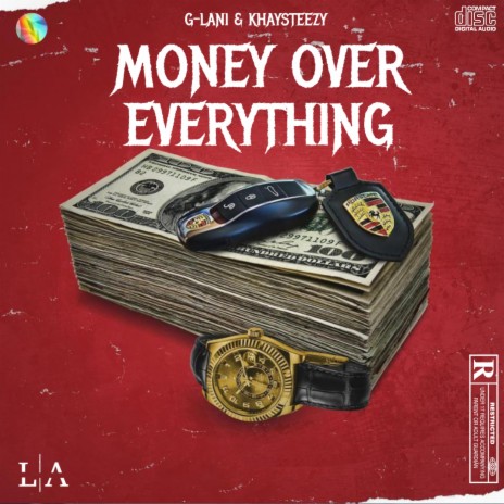 Money Over Everything (feat. G-lani) | Boomplay Music