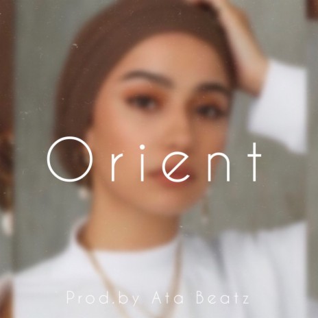 Orient | Boomplay Music