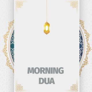 Morning Duas