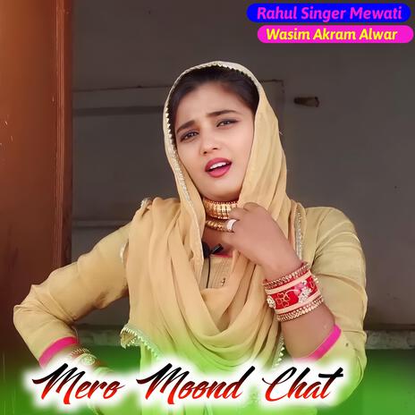 Mero Moond Chat | Boomplay Music