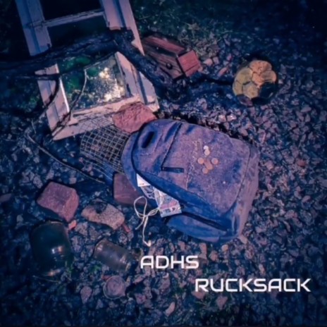 Rucksack | Boomplay Music
