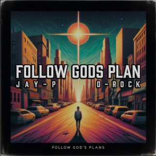 Follow Gods Plan