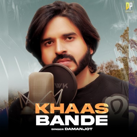 Khaas Bande | Boomplay Music