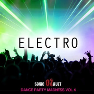 Dance Party Madness Vol.4 Electro