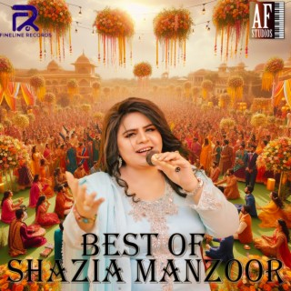 BEST OF SHAZIA MANZOOR VOL.1