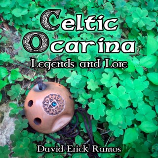 Celtic Ocarina: Legends and Lore