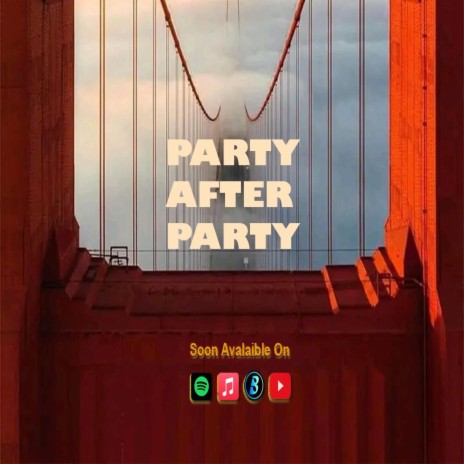 Party After Party | Boomplay Music