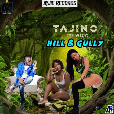 Tajino 13Lawd - Hill & Gully (clean) | Boomplay Music