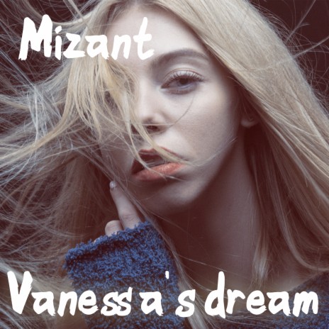 Vanessa's Dream | Boomplay Music
