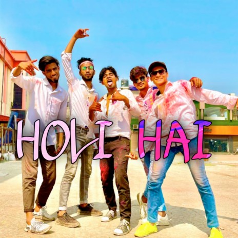 Holi Hai ft. IFTI | Boomplay Music