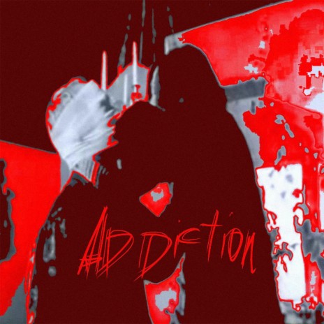 ADDICTION | Boomplay Music