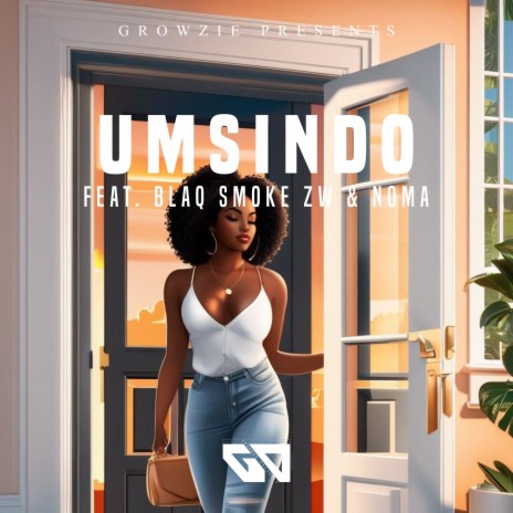 Umsindo ft. Blaq Smoke ZW & Noma | Boomplay Music