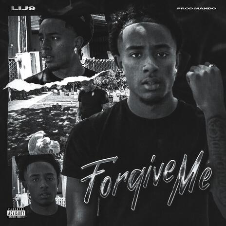 Forgive Me | Boomplay Music