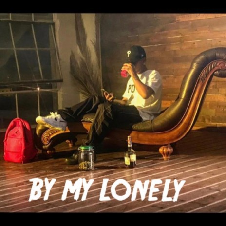 By My Lonely | Boomplay Music