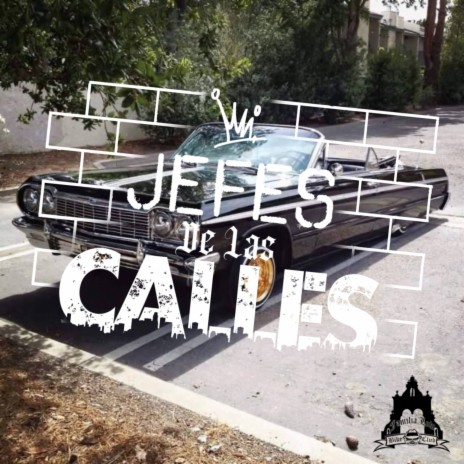 Jefes de las calles ft. Mc Booz, Jessoul & Mafia Lirical | Boomplay Music