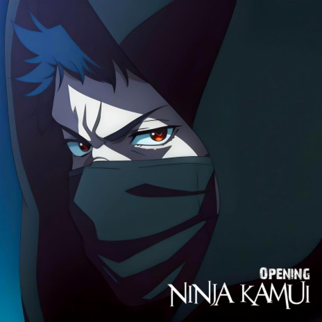 Ninja Kamui (Opening | Vengeance)
