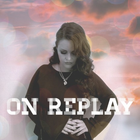 On Replay | Boomplay Music