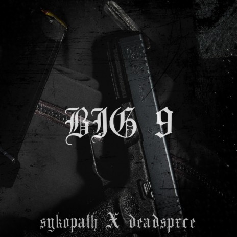 BIG 9 ft. Deadspxce