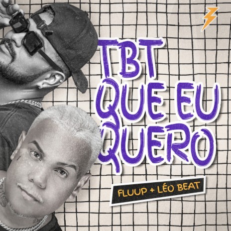 Tbt Que Eu Quero ft. DJ LÉO BEAT | Boomplay Music