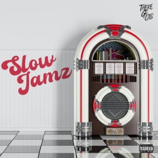 Slow Jamz lyrics | Boomplay Music