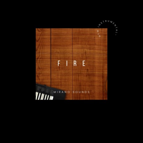 FIRE (Instrumental) | Boomplay Music
