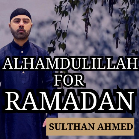 Alhamdulillah for Ramadan
