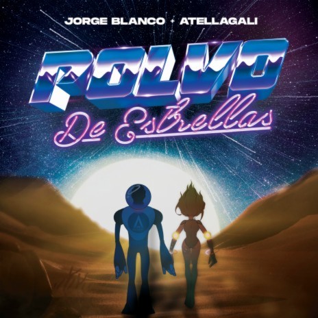 Polvo De Estrellas ft. AtellaGali | Boomplay Music